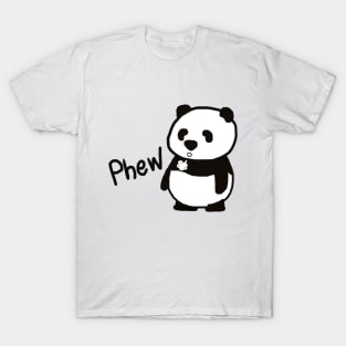 "Phew..." said panda. T-Shirt